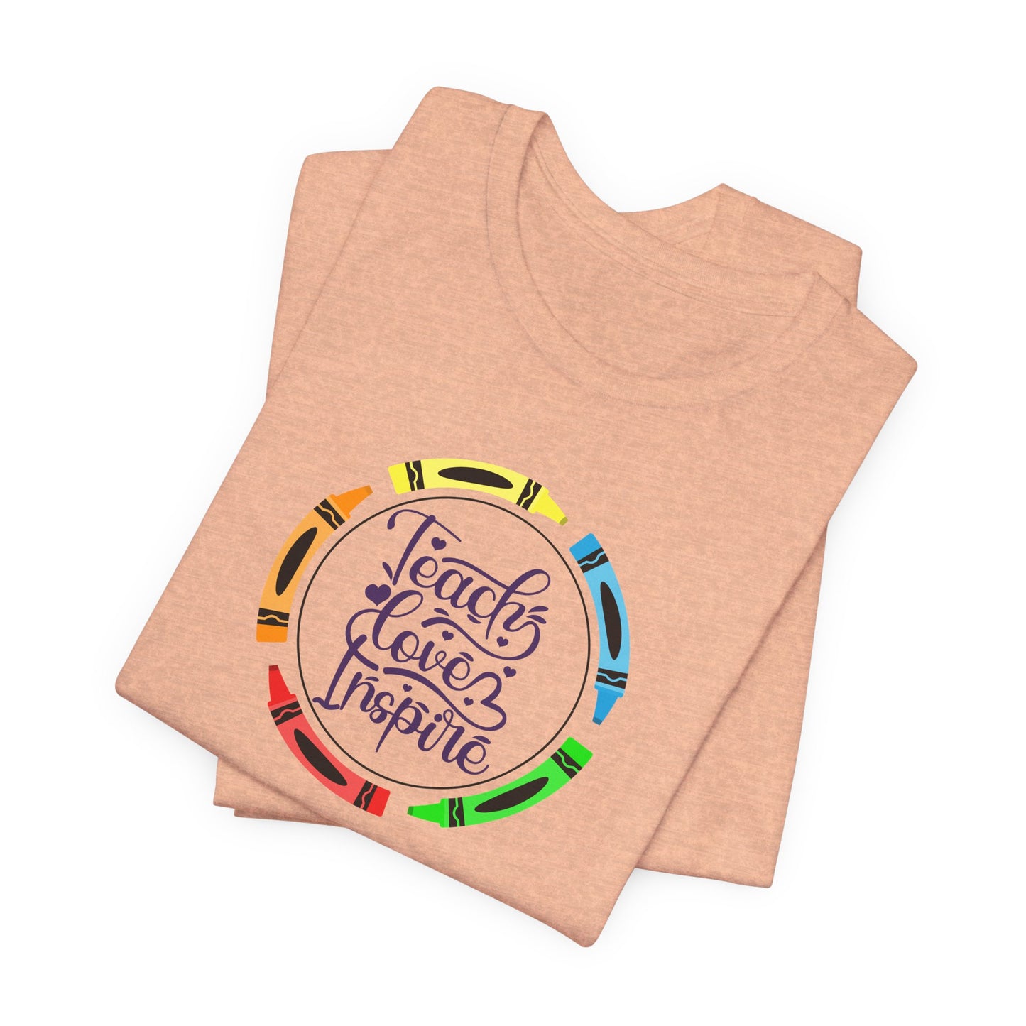 Teach Love Inspire Tee