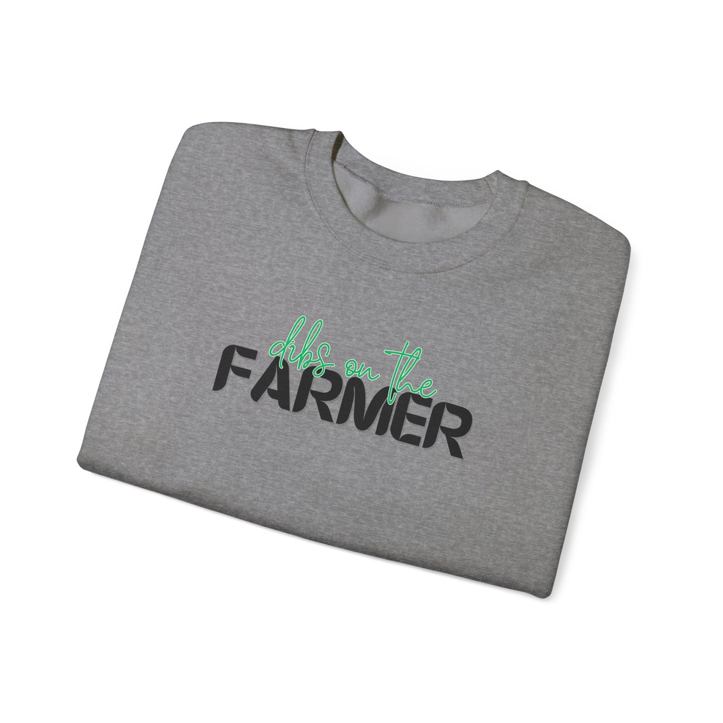 Dibs on the Farmer Crewneck Sweatshirt