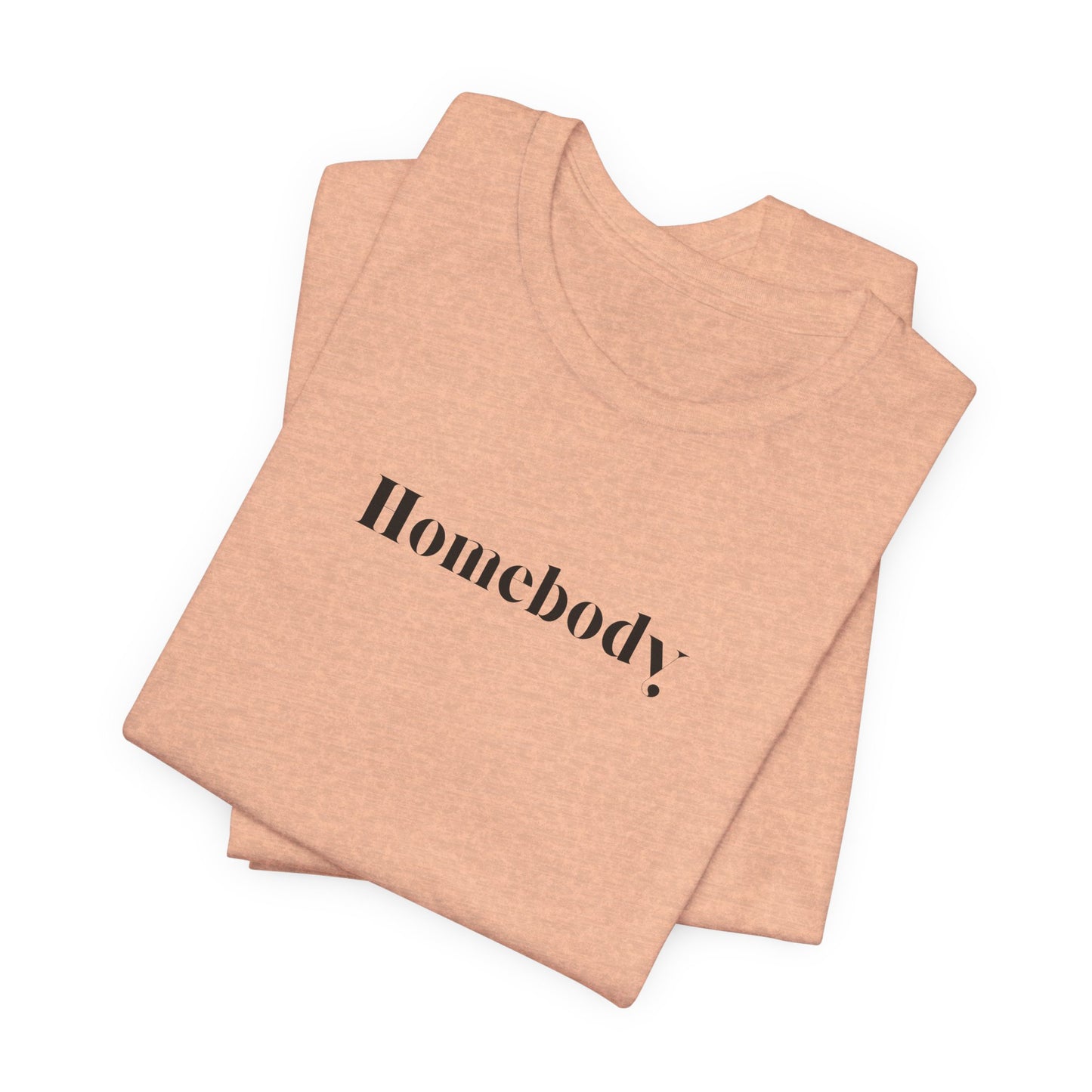 Homebody Tee