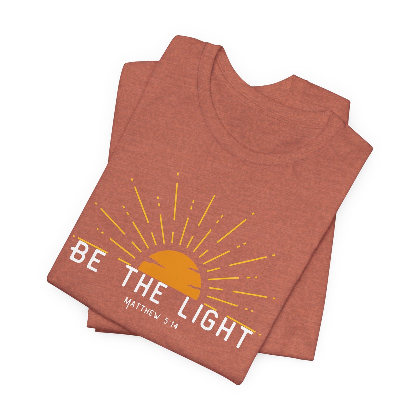 Be the Light Inspirational Tee