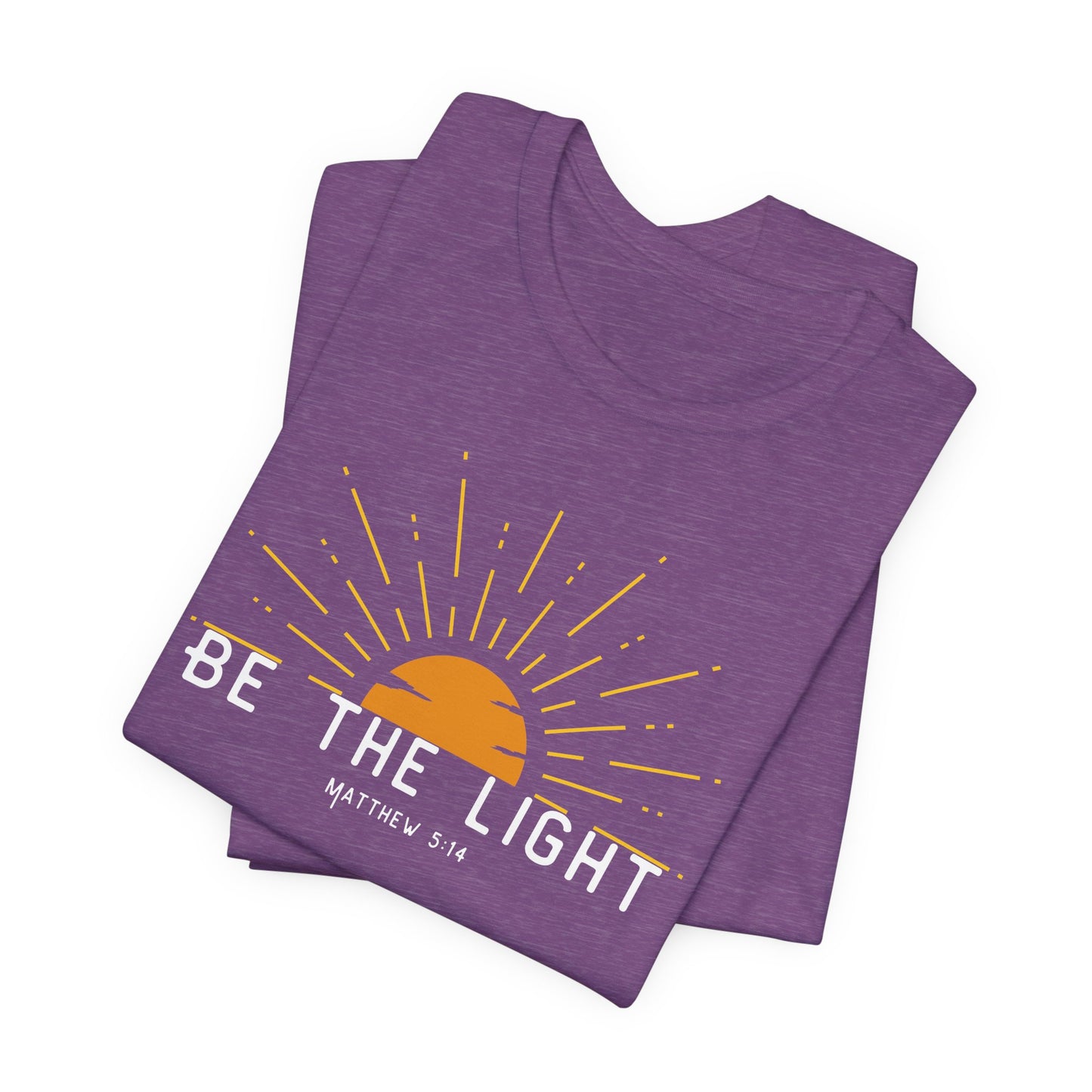 Be the Light Inspirational Tee