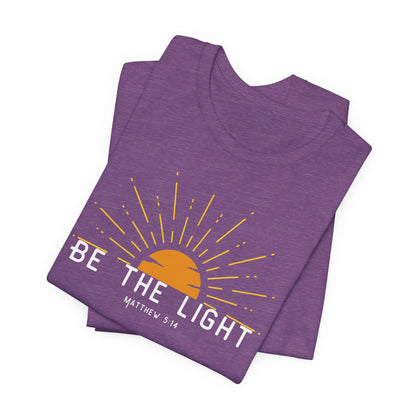 Be the Light Inspirational Tee