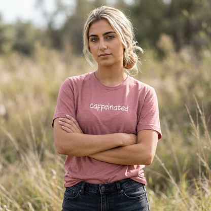 Caffeinated Coffee Lovers Tee