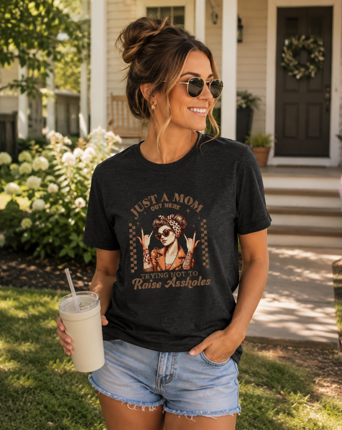 Just a Mom Trying Not to Raise A-holes Tee
