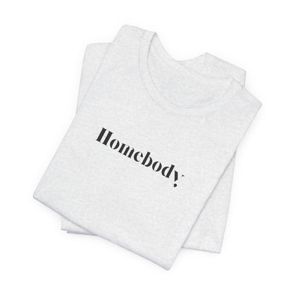 Homebody Tee