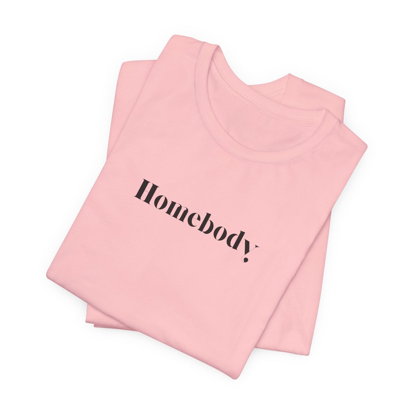 Homebody Tee
